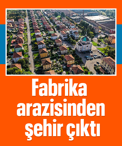 Fabrika arazisinden koca bir şehir çıktı