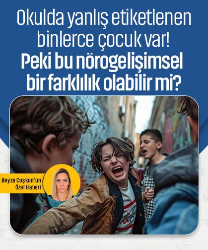Okulda yanlış etiketlenen binlerce çocuk var! Peki bu nörogelişimsel bir farklılık olabilir mi?