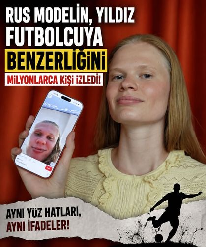 Rus modelin, yıldız futbolcuya benzerliğini milyonlarca kişi izledi!