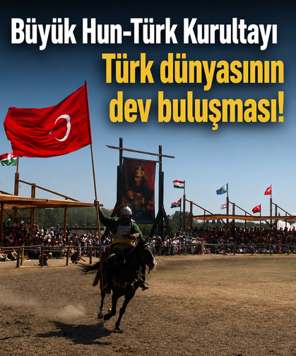 Türk dünyasının dev buluşması!