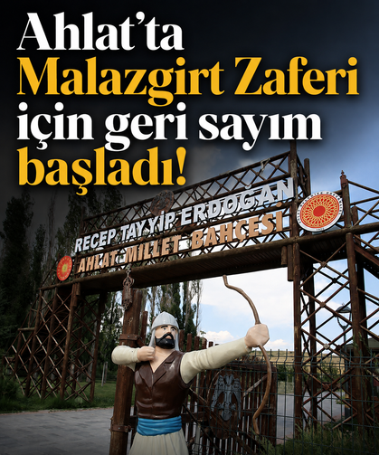 Ahlat’ta Malazgirt Zaferi için geri sayım başladı