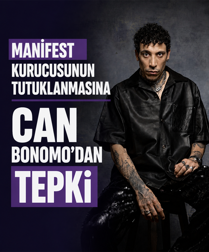 Manifest kurucusunun tutuklanmasına Can Bonomo'dan tepki