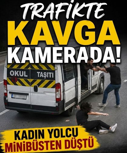 Trafikte kavga kamerada! Kadın yolcu minibüsten düştü