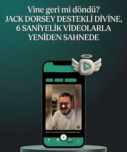 Vine geri mi döndü? Jack Dorsey destekli Divine, 6 saniyelik videolarla yeniden sahnede