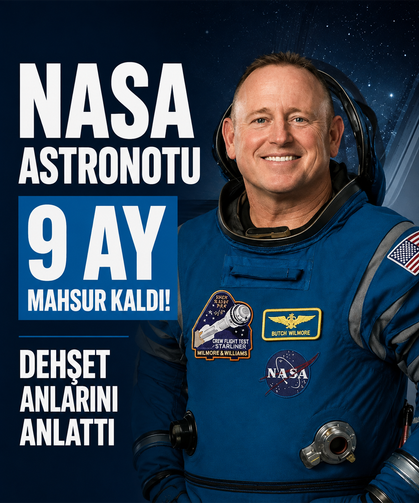 NASA Astronotu 9 ay mahsur kaldı! Dehşet anlarını anlattı