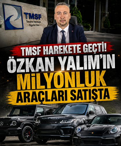 TMSF harekete geçti! Özkan Yalım’ın milyonluk araçları satışta