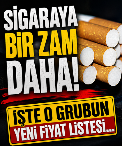 Sigaraya bir zam daha! İşte o grubun yeni fiyat listesi...