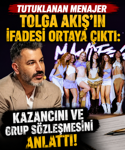 Tutuklanan Menajer Tolga Akış’ın ifadesi ortaya çıktı: Kazancını ve grup sözleşmesini anlattı