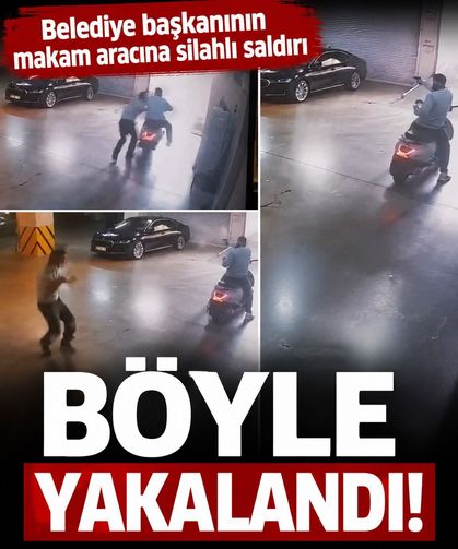 Belediye başkanının aracına silahlı saldırı kamerada!