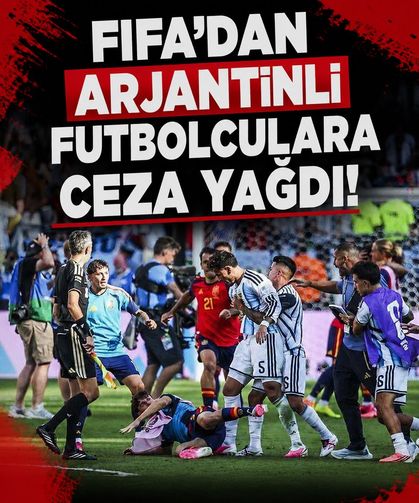 FIFA'dan Arjantinli futbolculara ceza yağdı!