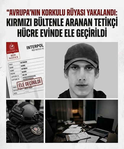 Avrupa'nın korkulu rüyası yakalandı: Kırmızı bültenle aranan tetikçi hücre evinde ele geçirildi!
