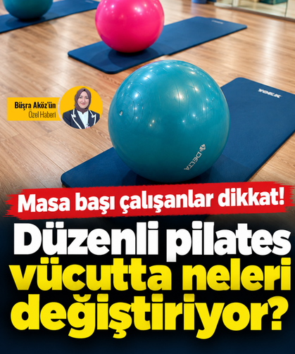 Masa başı çalışanlar dikkat! Düzenli pilates vücutta neleri değiştiriyor?