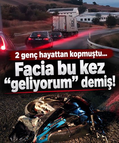 Bursa'da 2 genç hayattan kopmuştu... Facia bu kez "geliyorum" demiş!