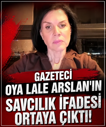 Gözaltına alınmıştı: Gazeteci Oya Lale Arslan’ın savcılık ifadesi ortaya çıktı!