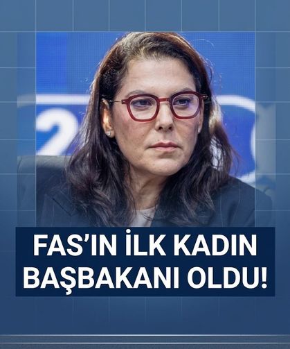 Fas’ın ilk kadın başbakanı oldu