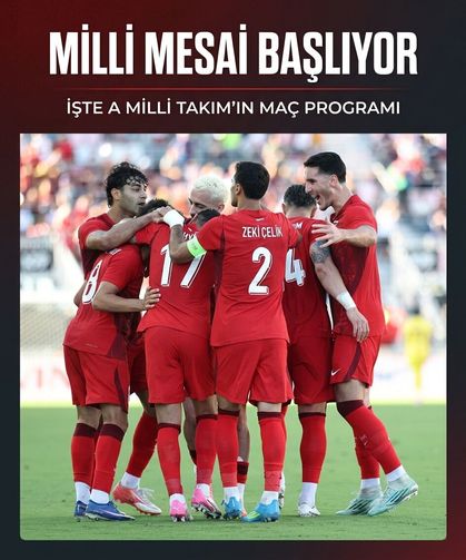 Milli mesai başlıyor! İşte A Milli Takım'ın Eylül-Ekim ayı maç programı