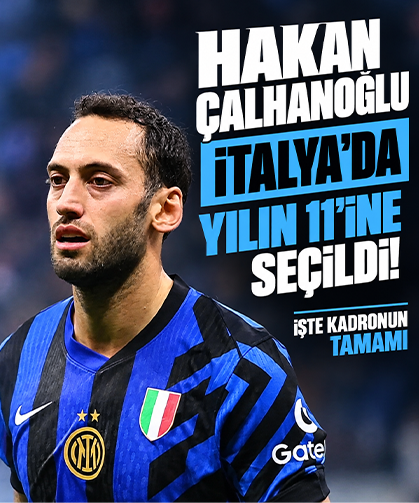 Hakan Çalhanoğlu İtalya'da yılın 11'ine seçildi: İşte kadronun tamamı