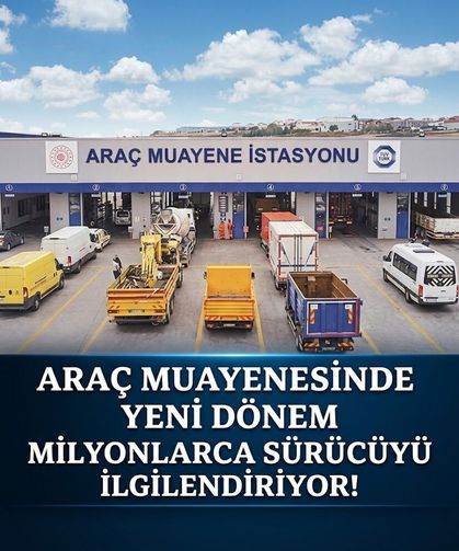 Araç muayenesinde yeni dönem: Milyonlarca sürücüyü ilgilendiriyor
