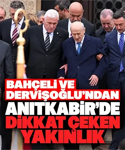 Bahçeli ve Dervişoğlu’ndan Anıtkabir’de dikkat çeken yakınlık