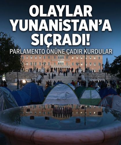 Parlamento önüne çadır kurdular! Fransa'da başlayan protesto dalgası şimdi de Yunanistan'a sıçradı