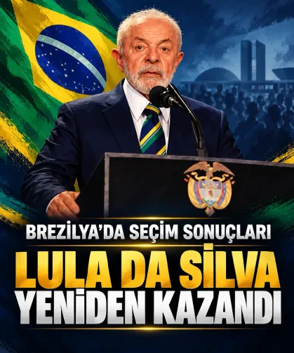 Brezilya seçim sonuçları açıklandı: Lula da Silva yeniden kazandı