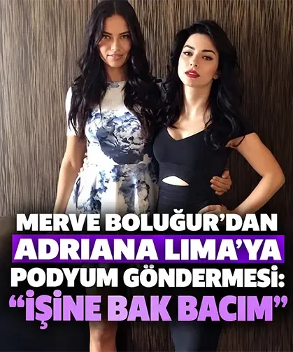 Merve Boluğur’dan Adriana Lima’ya podyum göndermesi: “İşine bak bacım”