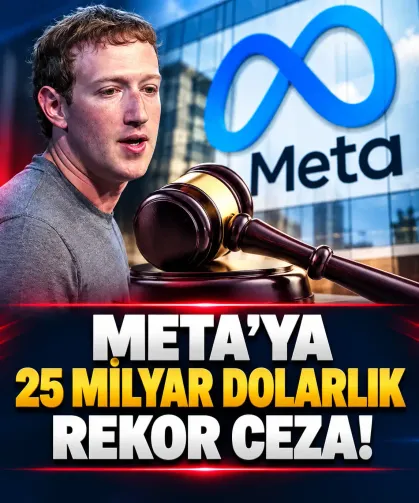 Meta’ya 25 milyar dolarlık rekor ceza! 87 milyon kullanıcının verileri gündemde
