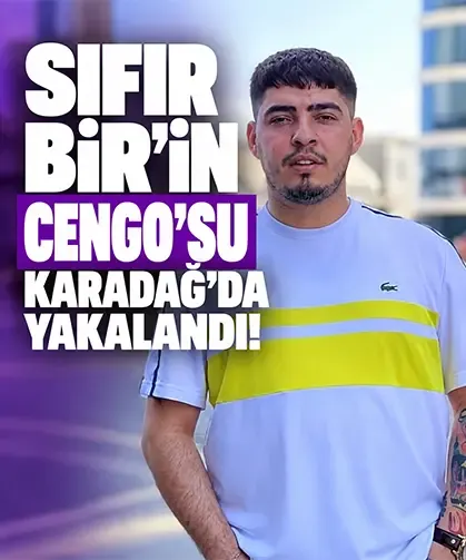 Sıfır Bir'in Cengo'su Karadağ'da yakalandı!