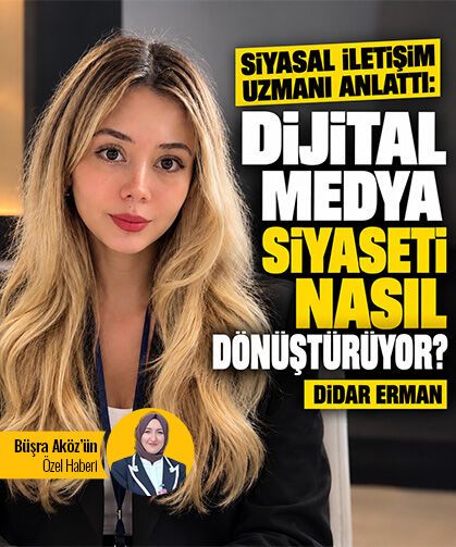 Siyasal İletişim Uzmanı anlattı: Dijital medya siyaseti nasıl dönüştürüyor?