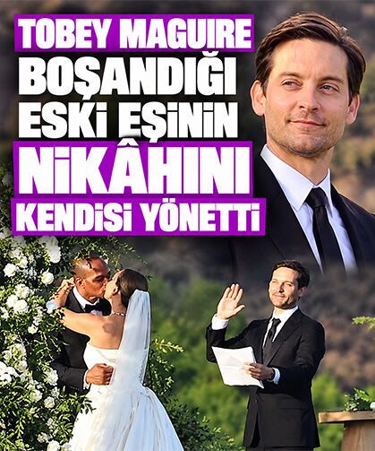 Tobey Maguire boşandığı eski eşinin nikâhını kendisi yönetti