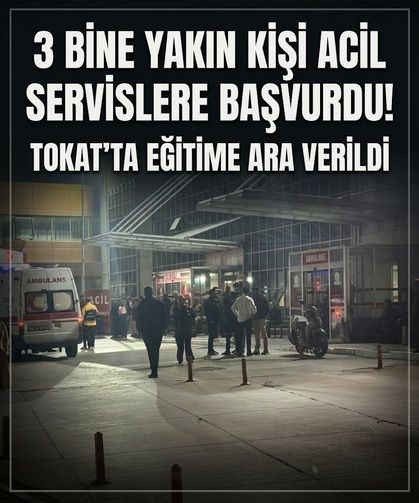 Valilik duyurdu: Tokat'ta okullar 1 gün tatil edildi