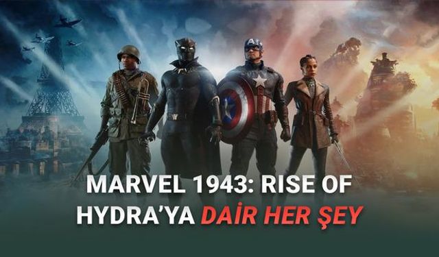 Marvel 1943: Rise of Hydra çıkış tarihi, konusu, fragmanı, oynanış detayları, karakterleri, sistem gereksinimleri ve hangi platformlarda olacak? İşte beklenen oyun hakkında bilinen her şey!