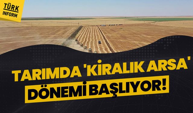 Tarım Bakanlığı düğmeye bastı! 14 Bin dekar arazi sezonluk kiraya çıkıyor: İşte başvuru şartları
