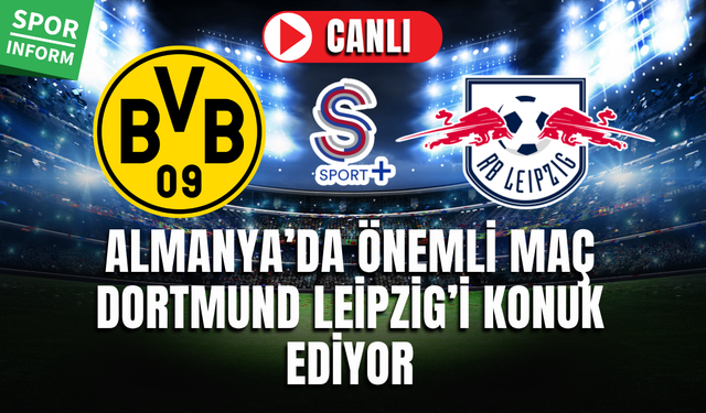 Borussia Dortmund - RB Leipzig CANLI BUNDESLİGA İZLE HD