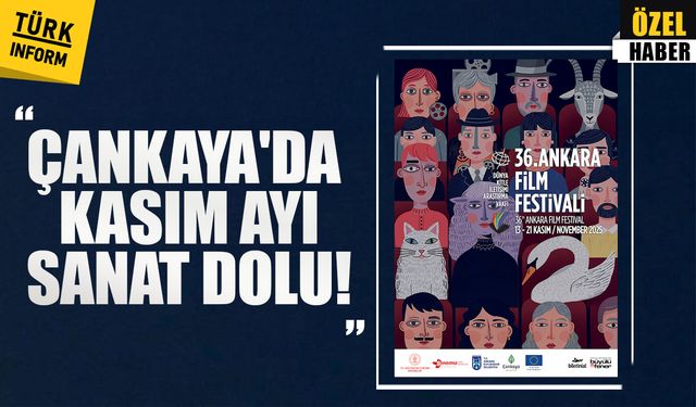 Kasım ayında Çankaya’da sanat rüzgârı esecek