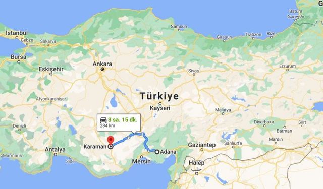 Adana - Karaman arası kaç km? Adana - Karaman arası kaç kilometre ve kaç saat sürer? Yol ne kadar benzin yakar?