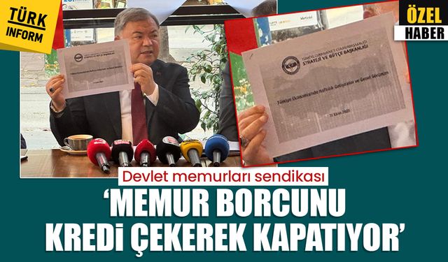 Devlet Memurları Sendikası Başkanı Cengiz: 'Memur borcunu kredi çekerek kapatıyor'