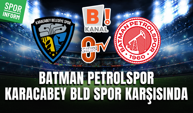 Karacabey Belediyespor - Batman Petrolspor CANLI FULL MAÇ İZLE NESİNE 2. LİG