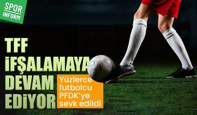 Bahis oynadığı tespit edilen futbolcuların tam listesi açıklandı