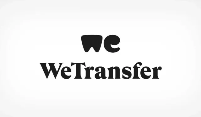 WeTransfer nedir, ne işe yarar, nasıl kullanılır ve avantajları nelerdir?