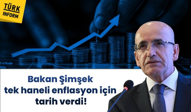 Bakan Şimşek’in enflasyon öngörüsü değişti: 2025’ten 2027’ye kaydı!