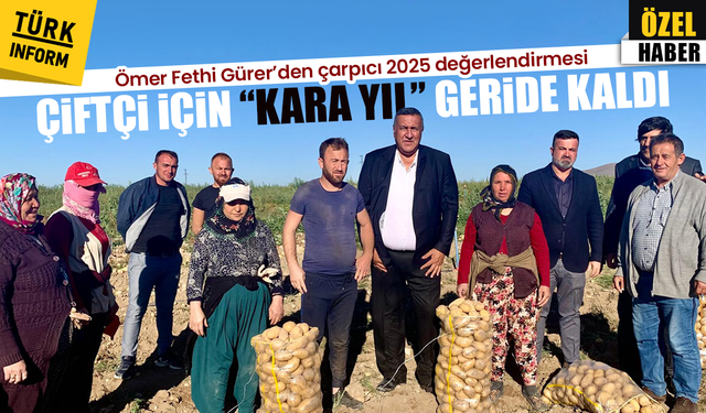 Ömer Fethi Gürer’den çarpıcı 2025 değerlendirmesi