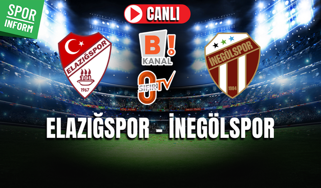 Elazığspor - İnegölspor CANLI İZLE | Nesine 2. Lig