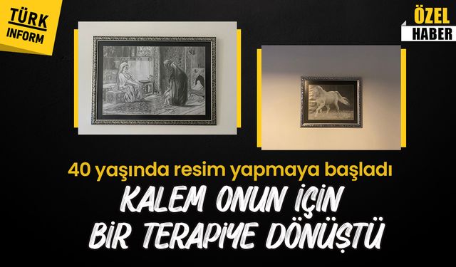 40 yaşında kara kaleme başladı, çizim onun için psikolojik bir destek oldu