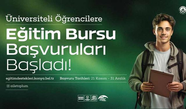 Konya Büyükşehir Belediyesi burs başvurusu başladı mı? Eğitim desteği başvuru şartları neler ve ne zaman yatacak?