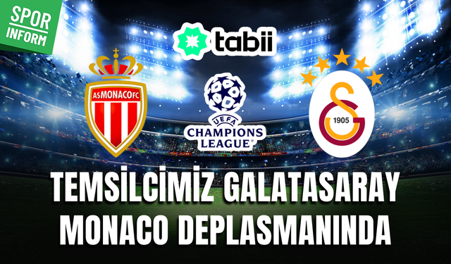 Monaco AS - Galatasaray CANLI İZLE TRT 1 | UEFA Şampiyonlar Ligi