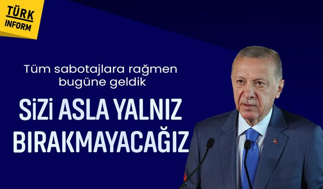 Cumhurbaşkanı Erdoğan: "455 bininci afet konutunu teslim ettik, sizi asla yalnız bırakmayacağız!"