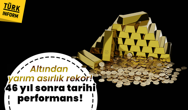 Altında 46 yıl sonra tarihi performans!