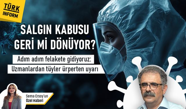 SALGIN KABUSU GERİ Mİ DÖNÜYOR? Adım adım felakete gidiyoruz: Uzman Hekim Onur Hamzaoğlu'ndan tüyler ürperten uyarı