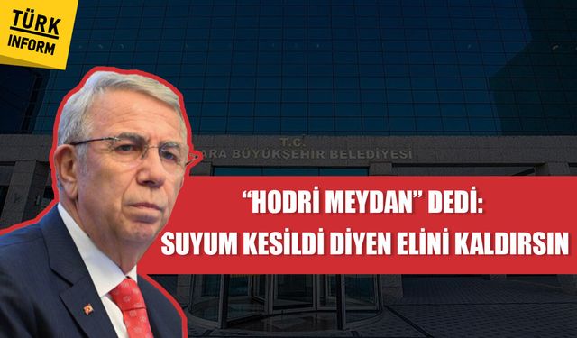 Yavaş'tan su krizi açıklamalarına hodri meydan: "Suyum kesildi diyen elini kaldırsın"